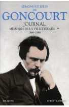 Journal des goncourt - tome 2 - ne