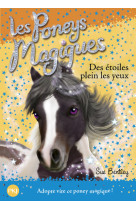 Les poneys magiques - numéro 3 des étoiles plein les yeux