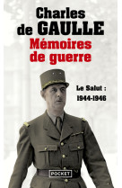 Mémoires de guerre - tome 3 le salut 1944-1946