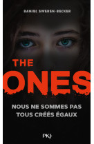 The ones - tome 1 nous ne sommes pas tous créés égaux