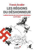 Les régions du déshonneur