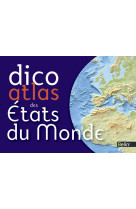 Dico atlas des états du monde