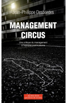 Management circus