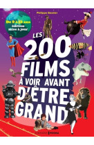 Les 200 films à voir avant d'être grand - de 9 à 12 ans