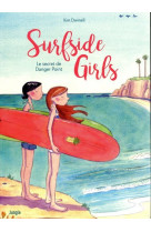 Surfside girls - tome 1 le secret de danger point - vol01