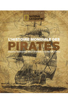 L'histoire mondiale des pirates