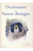 Dictionnaire de la nature en bretagne