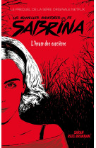 Les nouvelles aventures de sabrina 1 - le prequel de la série netflix