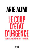 Le coup d état d urgence