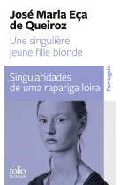 Une singuliere jeune fille blonde/singularidades de uma rapariga loira