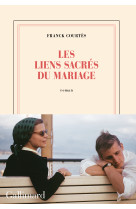 Les liens sacrés du mariage