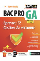 Epreuve e2 - gestion du personnel - 1e/term bac prp gestion-administration (réflexe n11) 2018