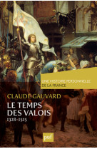 Le temps des valois (de 1328 à 1515)