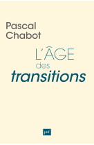 L'age des transitions