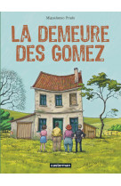 La demeure des gomez