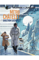 Valérian - tome 9 - métro châtelet direction cassiopée