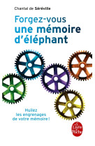 Forgez-vous une mémoire d'éléphant