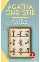 A l'hôtel bertram (nouvelle traduction révisée)