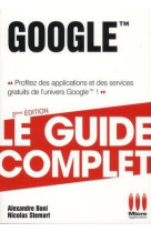 Guide complet google