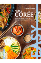 Easy coree - les meilleures recettes de mon pays tout en images