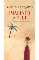 Imaginer la pluie