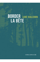 Border la bête