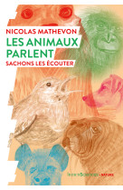 Les animaux parlent