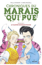 Chroniques du marais qui pue, tome 05