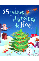 25 petites histoires de noel