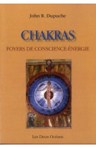 Chakras, foyer de conscience-énergie