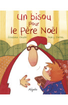 Un bisous pour le père noël