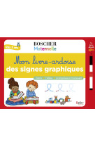 Mon livre-ardoise des signes graphiques