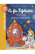 La fée fifolette voyage dans l'espace