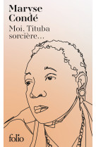 Moi, tituba sorcière...