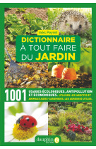 Dictionnaire à tout faire du jardin