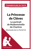 Commentaire et analyse de texte  la princesse de clèves - le portrait de mademoiselle de chartres -