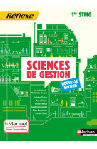 Sciences de gestion - 1re stmg pochette réflexe stmg i-manuel bi-média