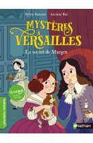 Dyscool-mystères à versailles - tome 1 le secret de margot