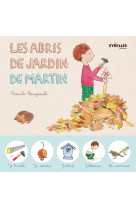 Les abris de jardin de martin