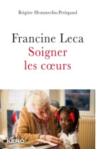 Francine leca soigner les coeurs