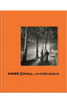 Roger schall, un précurseur - 1904-1995