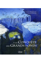 A la conquête des grands fonds