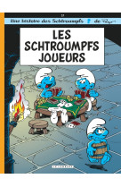 Les schtroumpfs lombard - tome 23 - les schtroumpfs joueurs