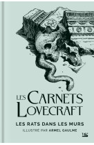 Les carnets lovecraft : les rats dans les murs