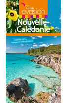 Guide evasion nouvelle calédonie