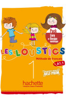 Les loustics 1 - pack livre de l'élève + version numérique (a1.1)