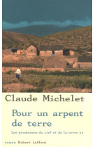 Pour un arpent de terre - tome 2 - ne