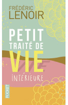 Petit traite de vie interieure - collector 2014