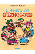 Iznogoud t15 l'enfance d iznogoud - vol15