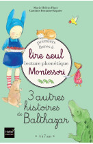 Coffret premiers livres a lire seul 3 autres histoires de balthazar niveau 3 pedagogie montessori